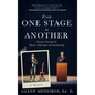 From One Stage to Another: A Memoir - Hardcover