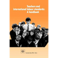 Teachers and international labour standards. A handbook - Paperback