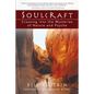 Soulcraft: Crossing Into the Mysteries of Nature and Psyche - Paperback