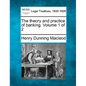 The Theory and Practice of Banking. Volume 1 of 2 - Paperback