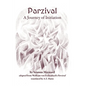 Parzival: A Journey of Initiation - Paperback