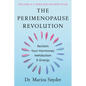 The Perimenopause Revolution: Reclaim Your Hormones, Metabolism & Energy - Hardcover