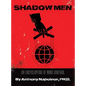 Shadow Men - Hardcover