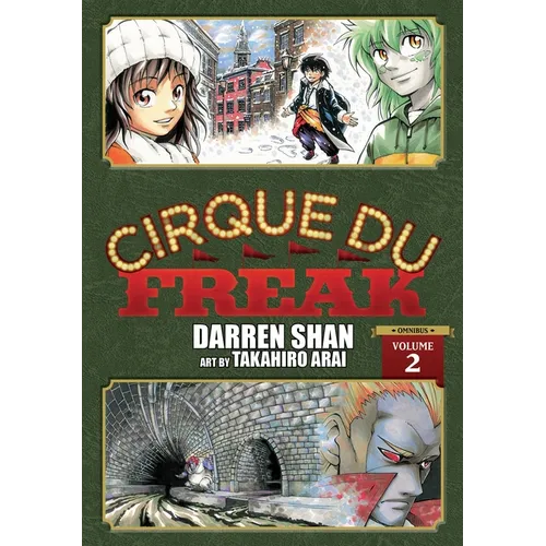 Cirque Du Freak: The Manga, Vol. 2: Omnibus Edition Volume 2 - Paperback