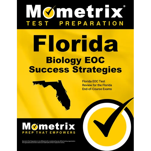 Florida Biology Eoc Success Strategies Study Guide: Florida Eoc Test Review for the Florida End-Of-Course Exams - Paperback