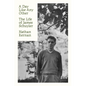 A Day Like Any Other: The Life of James Schuyler - Hardcover