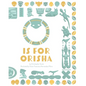 O is for Orisha - Paperback