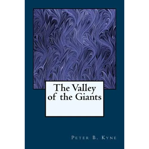 The Valley of the Giants - Paperback