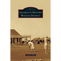 Amarillo's Historic Wolflin District - Hardcover