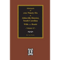 (Old) Ninety-Six and Abbeville District, South Carolina Wills and Bonds, Vol. #2. - Paperback