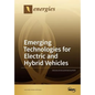 Emerging Technologies for Electric and Hybrid Vehicles - Paperback