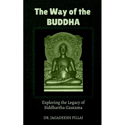 The Way of the Buddha - Paperback
