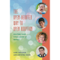 The Open-Hearted Way to Open Adoption: Helping Your Child Grow Up Whole - Paperback