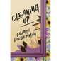 Cleaning Up - Hardcover