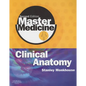 Master Medicine: Clinical Anatomy - Paperback