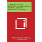 A Report on the Defenses of Washington to the Chief of Engineers U.S. Army - Paperback