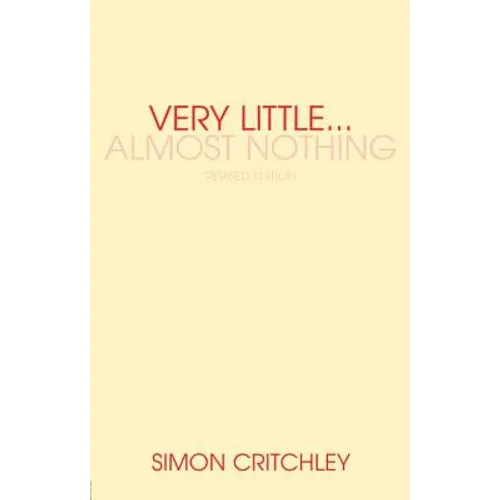 Very Little... Almost Nothing: Death, Philosophy, and Literature - Paperback