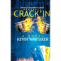 Crack'in - Paperback