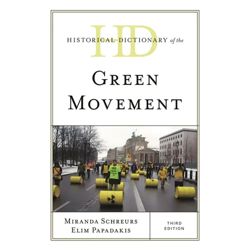 Historical Dictionary of the Green Movement - Paperback