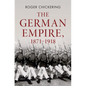 The German Empire, 1871-1918 - Hardcover