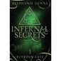 Infernal Secrets - Hardcover