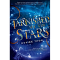 Tarnished Are the Stars - Hardcover