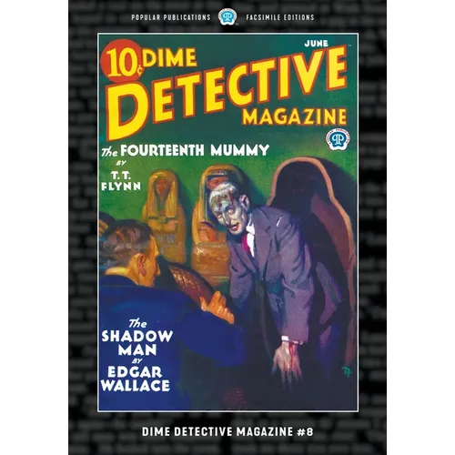 Dime Detective Magazine #8: Facsimile Edition - Paperback