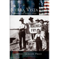 Sierra Vista: Young City with a Past - Hardcover