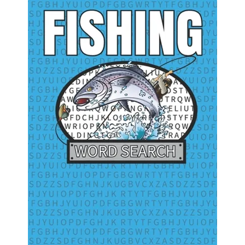 Fishing Word Search: 50 Large Print Word Search Puzzles With Solutions - Paperback