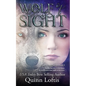 Wolf of Sight: Book 5 of the Gypsy Healer Series - Paperback