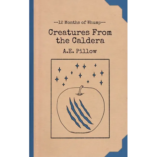 Creatures From the Caldera - Paperback