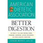 American Dietetic Association Guide to Better Digestion - Paperback