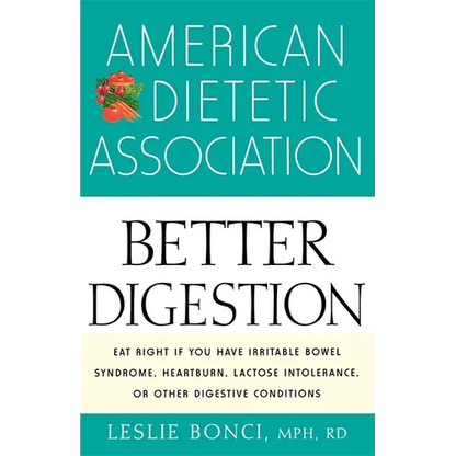 American Dietetic Association Guide to Better Digestion - Paperback