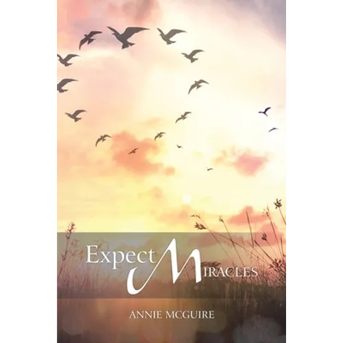 Expect Miracles - Paperback
