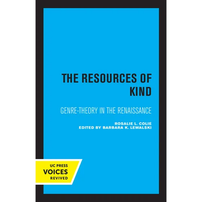 The Resources of Kind: Genre-Theory in the Renaissance Volume 1 - Paperback