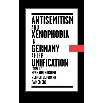 Antisemitism and Xenophobia in Germany After Unification - Hardcover