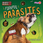 Painful Parasites - Library Binding