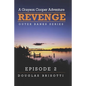Revenge: A Grayson Cooper Adventure - Paperback