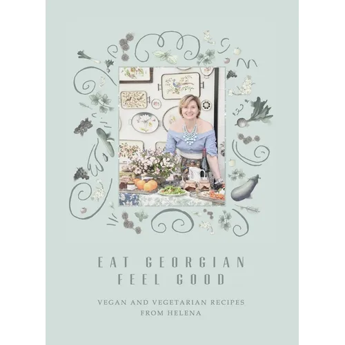 Eat Georgian Feel Good - Paperback