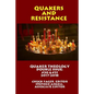 Quaker Theology, Double Issue: Quakers & Resistance #30  - Paperback