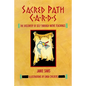 Sacred Path Cards: The Discovery of Self Through Native Teachings - Hardcover