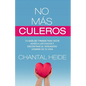 No Mas Culeros - Paperback