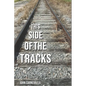 This Side of the Tracks - Paperback