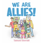 We Are Allies! - Hardcover