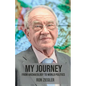 My Journey: From Archeology to World Politics - Paperback