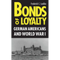 Bonds of Loyalty - Paperback