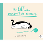 The Cat Who Couldn't Be Bothered - Hardcover