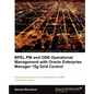 Bpel PM and Osb Operational Management with Oracle Enterprise Manager 10g Grid Control - Paperback