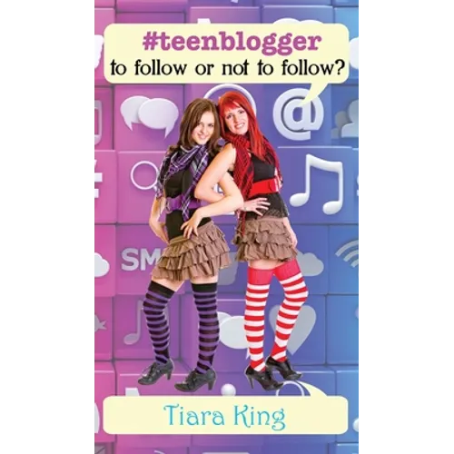 #Teenblogger: To Follow Or Not To Follow? - Hardcover