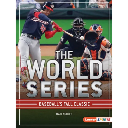 The World Series: Baseball's Fall Classic - Paperback